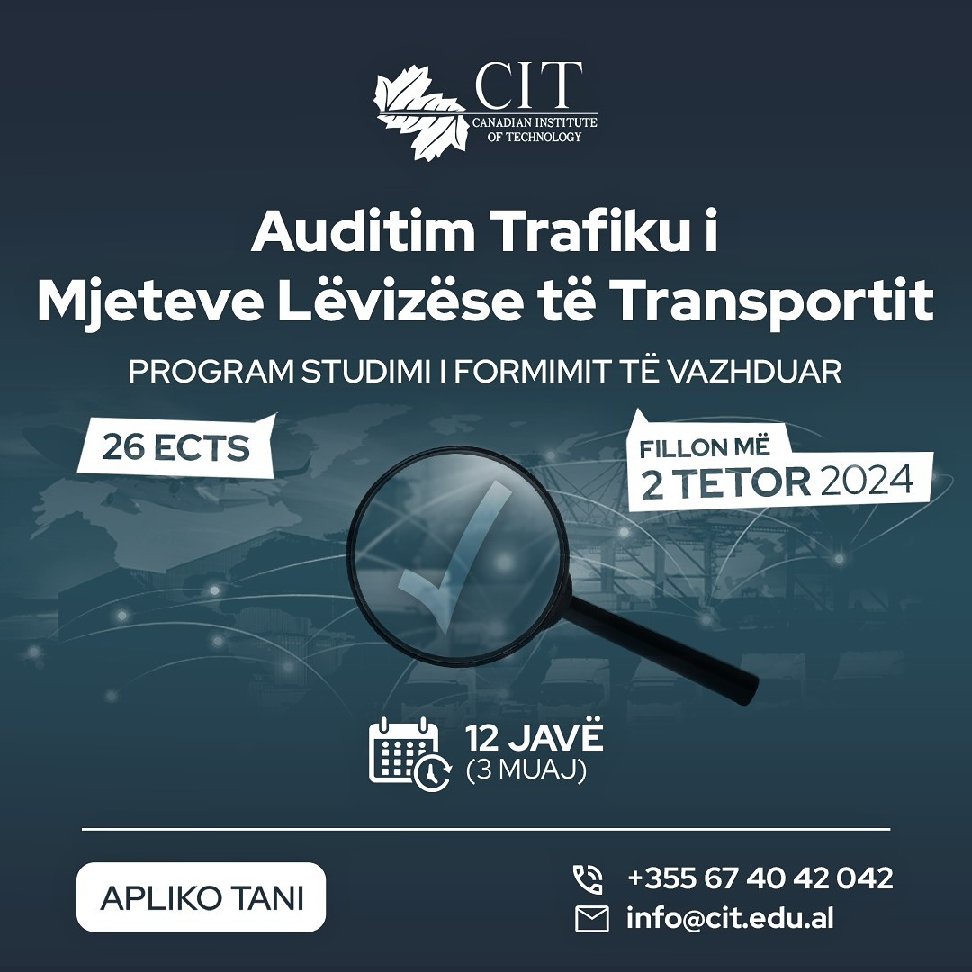 Programi i Ri i Formimit të Vazhdruar - Auditim Trafiku të Mjeteve Lëvizëse të Transportit