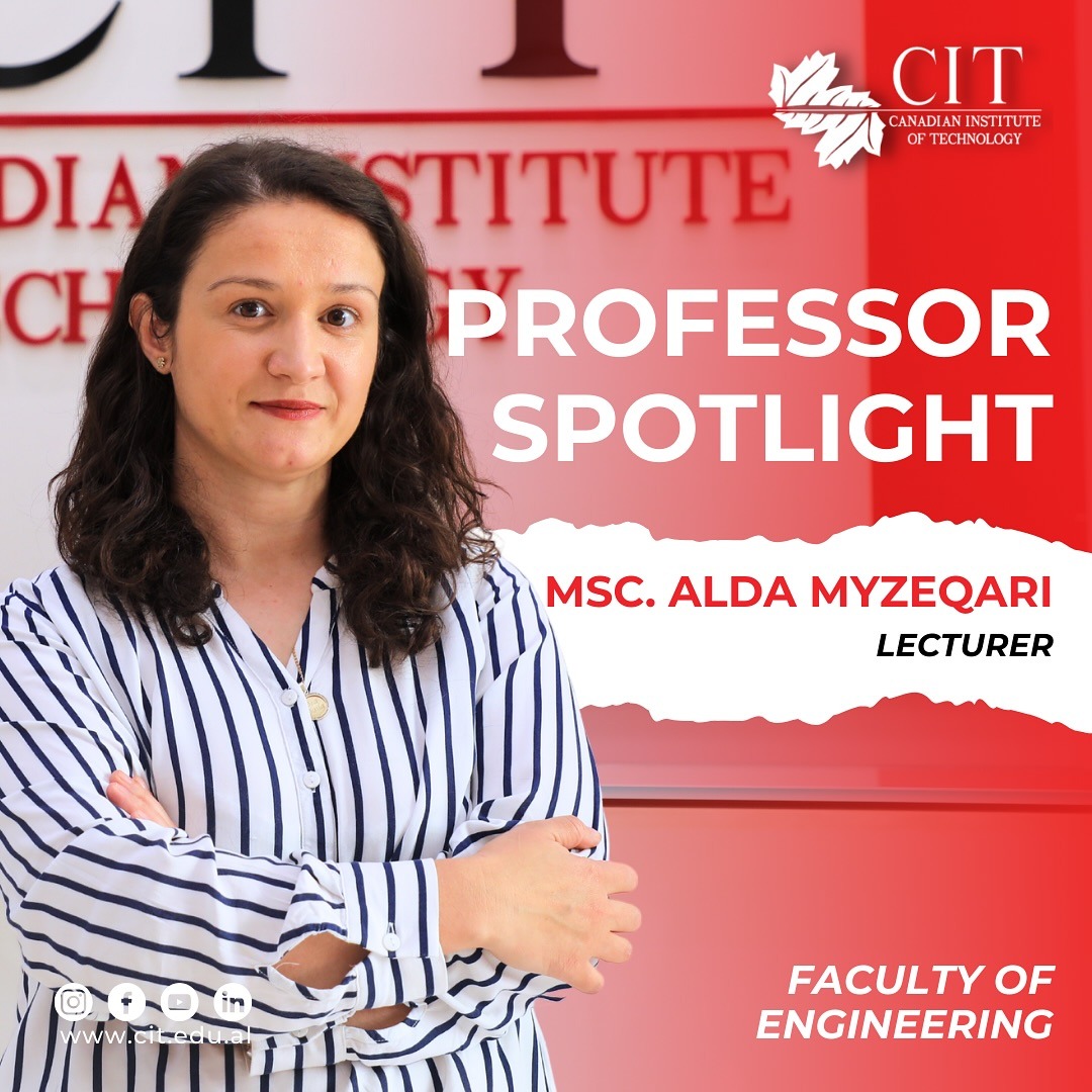 Meet Our Professor: MSc. Alda Myzeqari